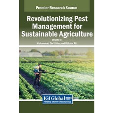 (英文圖書) Revolutionizing Pest Management for Sustainable Agriculture VOL 2 精裝版, IGI Global, 英文