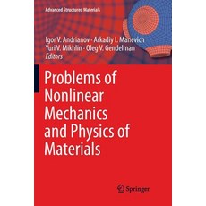 (英文圖書) Problems of Nonlinear Mechanics and Physics of Materials 平裝版, Springer, 英文