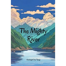(英文圖書)The Mighty River 平裝版, Notion Press, 英文