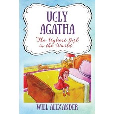 (英文圖書)Ugly Agatha: "The Ugliest Girl in the World" 精裝版, Outskirts Press, 英文