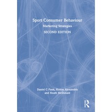 (英文圖書) Sport Consumer Behaviour: Marketing Strategies 精裝版, Routledge, 英文