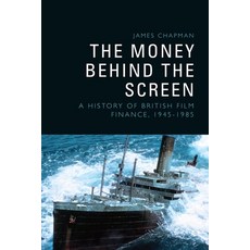 (英文圖書) The Money Behind the Screen: A History of British Film Finance 1945-1985 精裝版, Edinburgh University Press, 英文