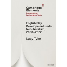 (英文圖書) English Play Development Under Neoliberalism 2000-2022 精裝版, Cambridge University Press, 英文