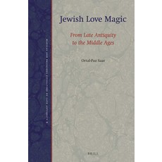 (英文圖書) Jewish Love Magic: From Late Antiquity to the Middle Ages 精裝版, Brill, 英文