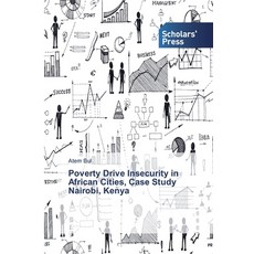 Poverty Drive Insecurity in African Cities Case Study Nairobi Kenya 平裝版, Scholars' Press, 英文