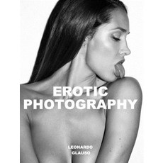 Erotic Photography. Leonardo Glauso 精裝版, Blurb, 英文