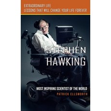 (英文圖書) Stephen Hawking: Most Inspiring Scientist of the World (Extraordinary Life Lessons That Will ... 平裝版, Patrick Ellsworth, 英文