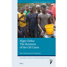 (英文圖書) Niger Delta: The Business of the Oil Curse 精裝版, Brill, 英文
