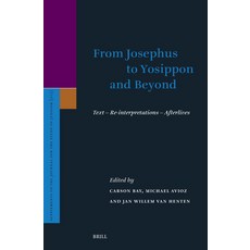 (英文圖書) From Josephus to Yosippon and Beyond: Text - Re-Interpretations - Afterlives 精裝版, Brill, 英文
