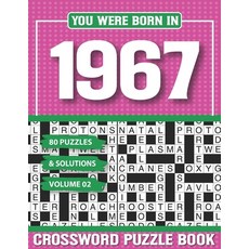 (英文圖書) You Were Born In 1967 Crossword Puzzle Book: Crossword Puzzle Book for Adults and all Puzzle ... 平裝版, Independently Published, 英文