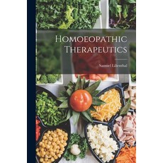 (英文圖書) Homoeopathic Therapeutics 平裝版, Legare Street Press, 英文