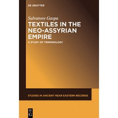 (英文圖書) Textiles in the Neo-Assyrian Empire: A Study of Terminology 精裝版, de Gruyter, 英文