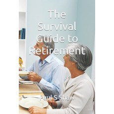 (英文圖書) The Survival Guide to Retirement 平裝版, Independently Published, 英文