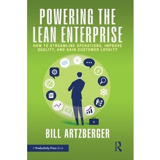 (英文圖書) Powering the Lean Enterprise: How to Streamline Operations Improve Quality an... 精裝版, Productivity Press, 英文