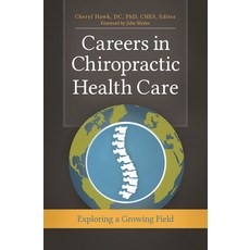 (英文圖書) Careers in Chiropractic Health Care: Exploring a Growing Field 精裝版, Praeger, 英文
