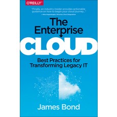 (英文圖書) The Enterprise Cloud: Best Practices for Transforming Legacy It 平裝版, O'Reilly Media, 英文