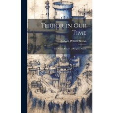 (英文圖書) Terror in our Time; the Secret Service of Surprise Attack 精裝版, Legare Street Press, 英文