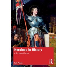 (英文圖書) Heroines in History: A Thousand Faces 平裝版, Routledge, 英文