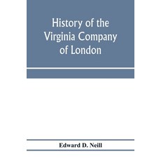 (英文圖書) History of the Virginia Company of London: with letters to and from the first colony never b... 平裝版, Alpha Edition, 英文