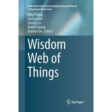 (英文圖書) Wisdom Web of Things 平裝版, Springer, 英文