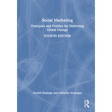 (英文圖書) Social Marketing: Principles and Practice for Delivering Global Change 精裝版, Routledge, 英文