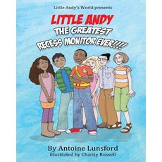 (英文圖書)Little Andy The Greatest Recess Monitor Ever 平裝版, Createspace Independent Pub..., 英文