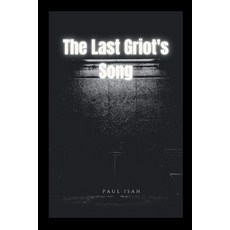 (英文圖書) The Last Griot's Song 平裝版, Grand Studios, 英文