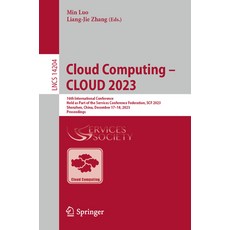 (英文圖書) Cloud Computing - Cloud 2023: 16th International Conference Held as Part of the Services Con... 平裝版, Springer, 英文