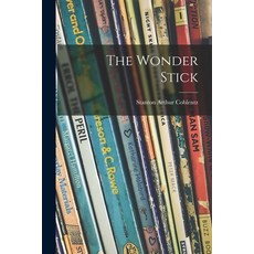 (英文圖書)The Wonder Stick 平裝版, Hassell Street Press, 英文