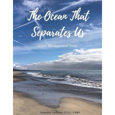 The Ocean that Separates Us: Anger Management Tools 平裝版, Rhythms of the Soul, 英文