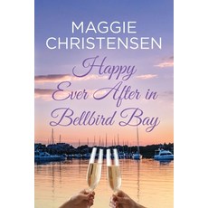 (英文圖書) Happy Ever After in Bellbird Bay: An uplifting story of friends family and second chances 平裝版, Cala Publishing, 英文