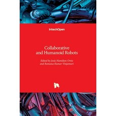 (英文圖書) Collaborative and Humanoid Robots 精裝版, Intechopen, 英文