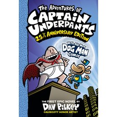 (英文圖書)The Adventures of Captain Underpants (Now with a Dog Man Comic!): 25 1/2 Anniver... 精裝版, Scholastic Inc., 英文