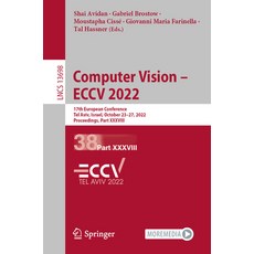 (英文圖書) Computer Vision - ECCV 2022: 17th European Conference Tel Aviv Israel October 23-27 2022 ... 平裝版, Springer, 英文