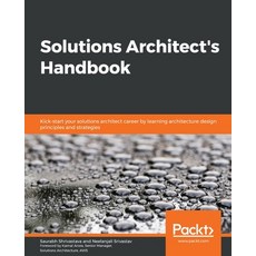 Solutions Architect's Handbook 平裝版, Packt Publishing, 英文