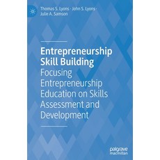 (英文圖書) Entrepreneurship Skill Building: Focusing Entrepreneurship Education on Skills Assessment and... 精裝版, Palgrave MacMillan, 英文