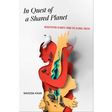 (英文圖書) In Quest of a Shared Planet: Negotiating Climate from the Global South 精裝版, Fordham University Press, 英文