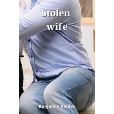 (英文圖書) Stolen wife 平裝版, Benjamin Valdez, 英文