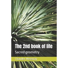 (英文圖書) The 2nd book of life: Sacred geometry 平裝版, Independently Published, 英文