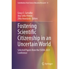 (英文圖書) Fostering Scientific Citizenship in an Uncertain World: Selected Papers from the Esera 2021 C... 精裝版, Springer, 英文