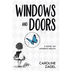 (英文圖書) Windows and Doors: A Novel on Women's Health 平裝版, Xlibris Au, 英文