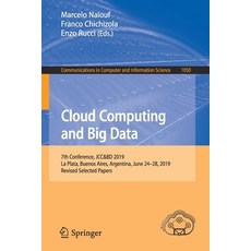 (英文圖書) Cloud Computing and Big Data: 7th Conference Jcc&bd 2019 La Plata Buenos Aires Argentina ... 平裝版, Springer, 英文