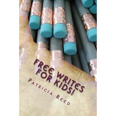 (英文圖書)Free Writes for Kids! 平裝版, Createspace Independent Pub..., 英文