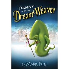 (英文圖書)Danny and the DreamWeaver 平裝版, DV Books, 英文