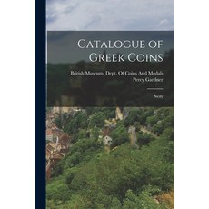 (英文圖書) Catalogue of Greek Coins: Sicily 平裝版, Legare Street Press, 英文