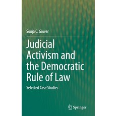 (英文圖書) Judicial Activism and the Democratic Rule of Law: Selected Case Studies 精裝版, Springer, 英文