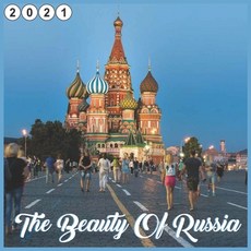 (英文圖書) The Beauty Of Russia: 2021 Wall & Disk Calendar Russian gifts 16 Months 平裝版, Independently Published, 英文