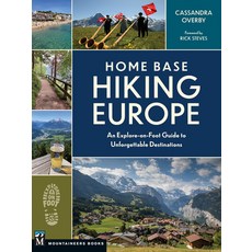 (英文圖書) Home Base Hiking Europe: An Explore-On-Foot Guide to Unforgettable Destinations 平裝版, Mountaineers Books, 英文