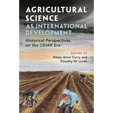 (英文圖書) Agricultural Science as International Development: Historical Perspectives on t... 精裝版, Cambridge University Press, 英文