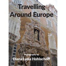(英文圖書) Travelling Around Europe 精裝版, Diana Smardon, 英文
